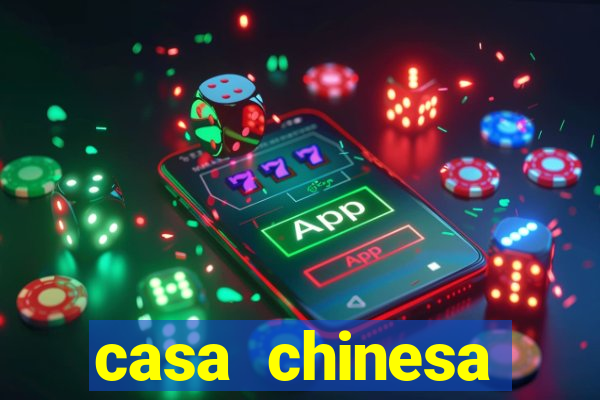 casa chinesa plataforma de jogos